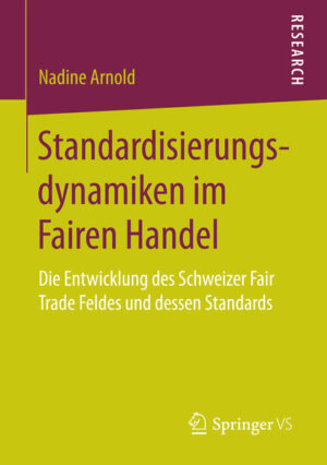 Standardisierungsdynamiken im Fairen Handel | Bundesamt für magische Wesen