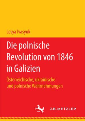 Die polnische Revolution von 1846 in Galizien | Bundesamt für magische Wesen