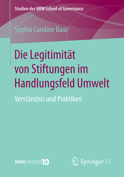 Die Legitimität von Stiftungen im Handlungsfeld Umwelt | Bundesamt für magische Wesen