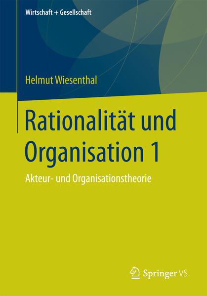 Rationalität und Organisation 1 | Bundesamt für magische Wesen