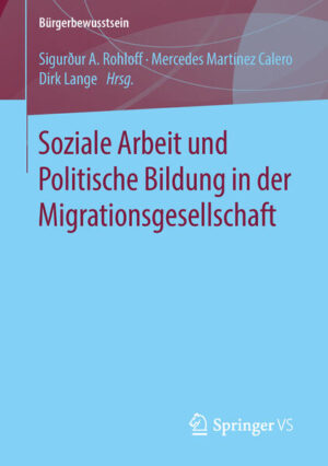 Soziale Arbeit und Politische Bildung in der Migrationsgesellschaft | Bundesamt für magische Wesen
