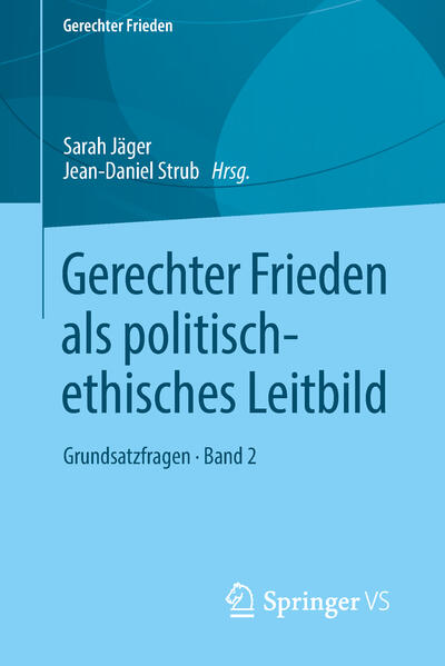 Gerechter Frieden als politisch-ethisches Leitbild | Bundesamt für magische Wesen