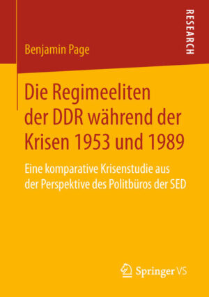 Die Regimeeliten der DDR während der Krisen 1953 und 1989 | Bundesamt für magische Wesen