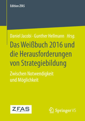 Das Weißbuch 2016 und die Herausforderungen von Strategiebildung | Bundesamt für magische Wesen