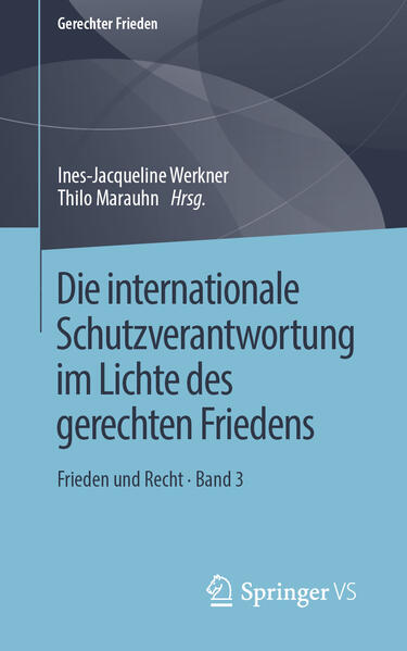 Die internationale Schutzverantwortung im Lichte des gerechten Friedens | Bundesamt für magische Wesen