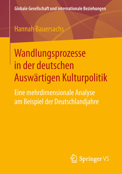 Wandlungsprozesse in der deutschen Auswärtigen Kulturpolitik | Bundesamt für magische Wesen