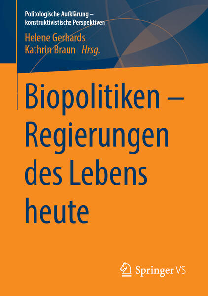 Biopolitiken  Regierungen des Lebens heute | Bundesamt für magische Wesen