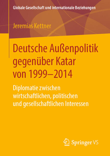 Deutsche Außenpolitik gegenüber Katar von 1999-2014 | Bundesamt für magische Wesen