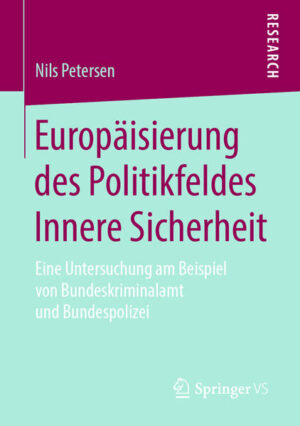 Europäisierung des Politikfeldes Innere Sicherheit | Bundesamt für magische Wesen