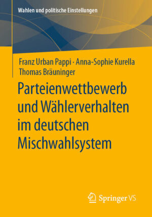 Parteienwettbewerb und Wählerverhalten im deutschen Mischwahlsystem | Bundesamt für magische Wesen
