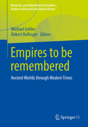 Empires to be remembered | Michael Gehler, Robert Rollinger