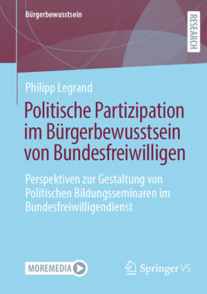 Politische Partizipation im Bürgerbewusstsein von Bundesfreiwilligen | Bundesamt für magische Wesen