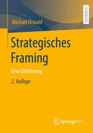 Strategisches Framing | Michael Oswald