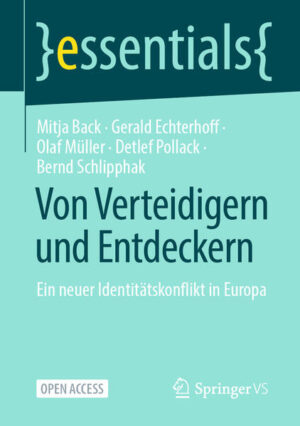 Von Verteidigern und Entdeckern | Mitja Back, Gerald Echterhoff, Olaf Müller, Detlef Pollack, Bernd Schlipphak