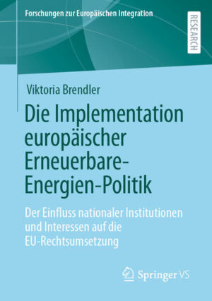 Die Implementation europäischer Erneuerbare-Energien-Politik | Viktoria Brendler