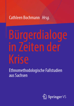 Bürgerdialoge in Zeiten der Krise | Cathleen Bochmann