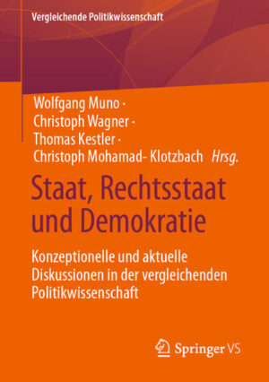 Staat, Rechtsstaat und Demokratie | Wolfgang Muno, Christoph Wagner, Thomas Kestler, Christoph Mohamad-Klotzbach