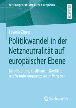 Politikwandel in der Netzneutralität auf europäischer Ebene | Lavinia Zinser