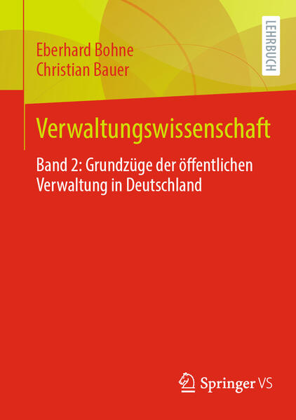Verwaltungswissenschaft | Eberhard Bohne, Christian Bauer