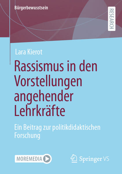 Rassismus in den Vorstellungen angehender Lehrkräfte | Lara Kierot