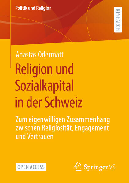 Religion und Sozialkapital in der Schweiz | Anastas Odermatt