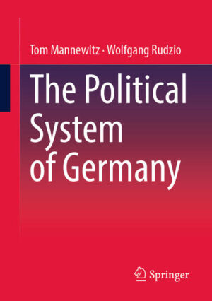 The Political System of Germany | Tom Mannewitz, Wolfgang Rudzio