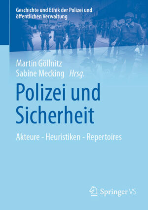 Polizei und Sicherheit | Martin Göllnitz, Sabine Mecking