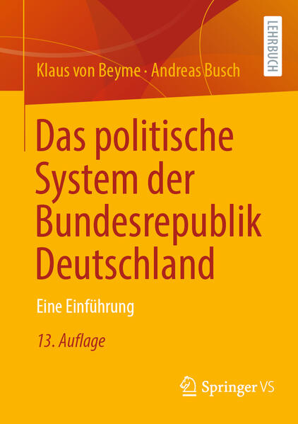 Das politische System der Bundesrepublik Deutschland | Klaus von Beyme, Andreas Busch