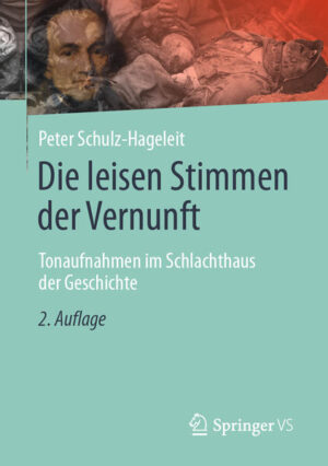 Die leisen Stimmen der Vernunft | Peter Schulz-Hageleit