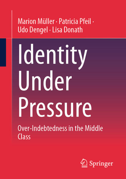 Identity Under Pressure | Marion Müller, Patricia Pfeil, Udo Dengel, Lisa Donath