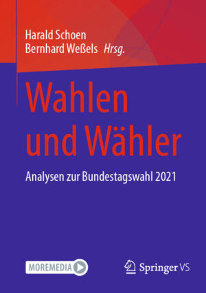 Wahlen und Wähler | Harald Schoen, Bernhard Weßels