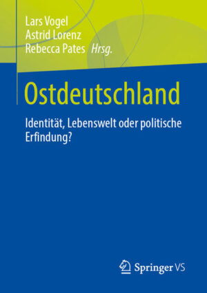 Ostdeutschland | Lars Vogel, Astrid Lorenz, Rebecca Pates
