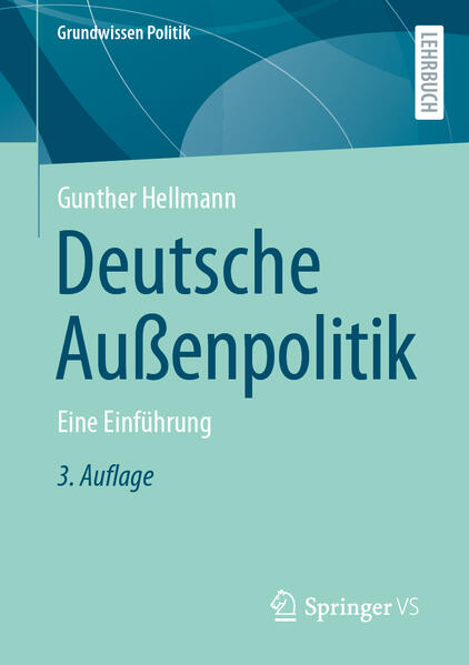 Deutsche Außenpolitik | Gunther Hellmann