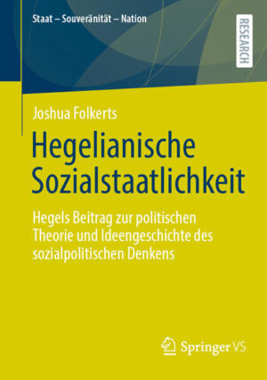 Hegelianische Sozialstaatlichkeit | Joshua Folkerts