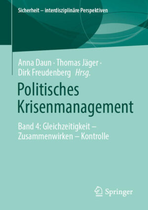 Politisches Krisenmanagement | Anna Daun, Thomas Jäger, Dirk Freudenberg