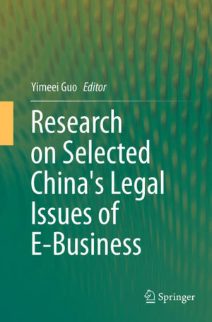 Research on Selected China's Legal Issues of E-Business | Bundesamt für magische Wesen