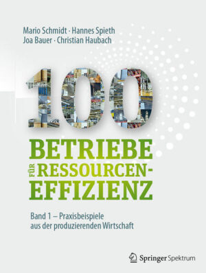 100 Betriebe für Ressourceneffizienz - Band 1 | Bundesamt für magische Wesen