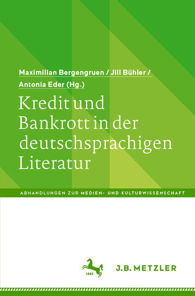 Kredit und Bankrott in der deutschsprachigen Literatur | Bundesamt für magische Wesen