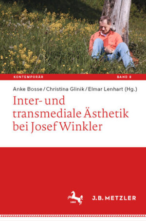 Inter- und transmediale Ästhetik bei Josef Winkler | Bundesamt für magische Wesen