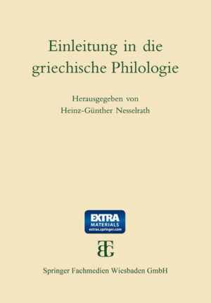 Einleitung in die griechische Philologie | Heinz-Günther Nesselrath