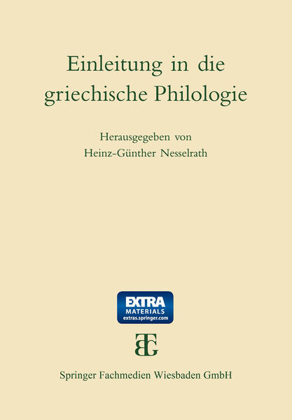 Einleitung in die griechische Philologie | Heinz-Günther Nesselrath