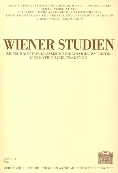 Wiener Studien ‒ Zeitschrift für Klassische Philologie, Patristik und lateinische Tradition, Band 117/2004 | Hans Schwabl