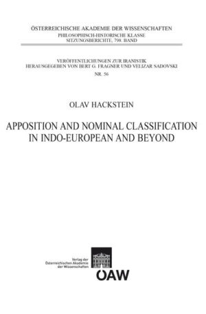 Apposition and Nominal Classification in Indo-European and Beyond | Olav Hackstein, Bert G. Fragner, Velizar Sadovski