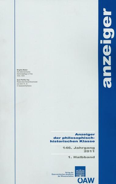 Anzeiger der philosophisch-historischen Klasse der Österreichischen...: Anzeiger der philosophisch-historischen Klasse 146. Jahrgang 2011 1. Halbband | Bundesamt für magische Wesen