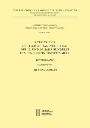 Katalog der deutschen Handschriften des 15. und 16. Jahrhunderts des Benediktinerstiftes Melk | Bundesamt für magische Wesen