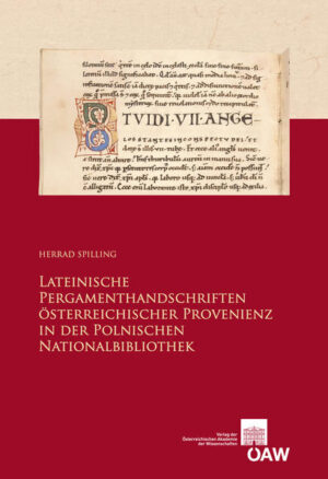Lateinische Pergamenthandschriften österreichischer Provenienz in der der Polnischen Nationalbibliothek | Bundesamt für magische Wesen