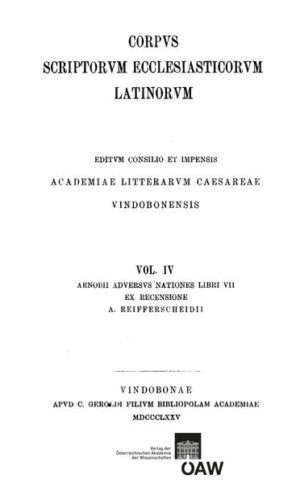 Arnobii adversus nationes, libri VII: Arnobius: Adversus nationes | August Reifferscheid