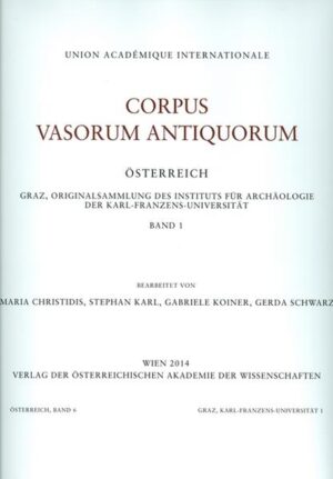 Corpus Vasorum Antiquorum Österreich. Graz