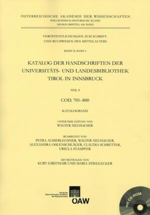 Katalog der Handschriften der Universiäts- und Landesbibliothek Tirol in Innsbruck. Teil 8: Cod. 701-800 | Bundesamt für magische Wesen