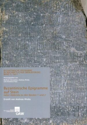 Byzantinische Epigramme auf Stein nebst Addenda zu den Bänden 1 und 2 | Bundesamt für magische Wesen